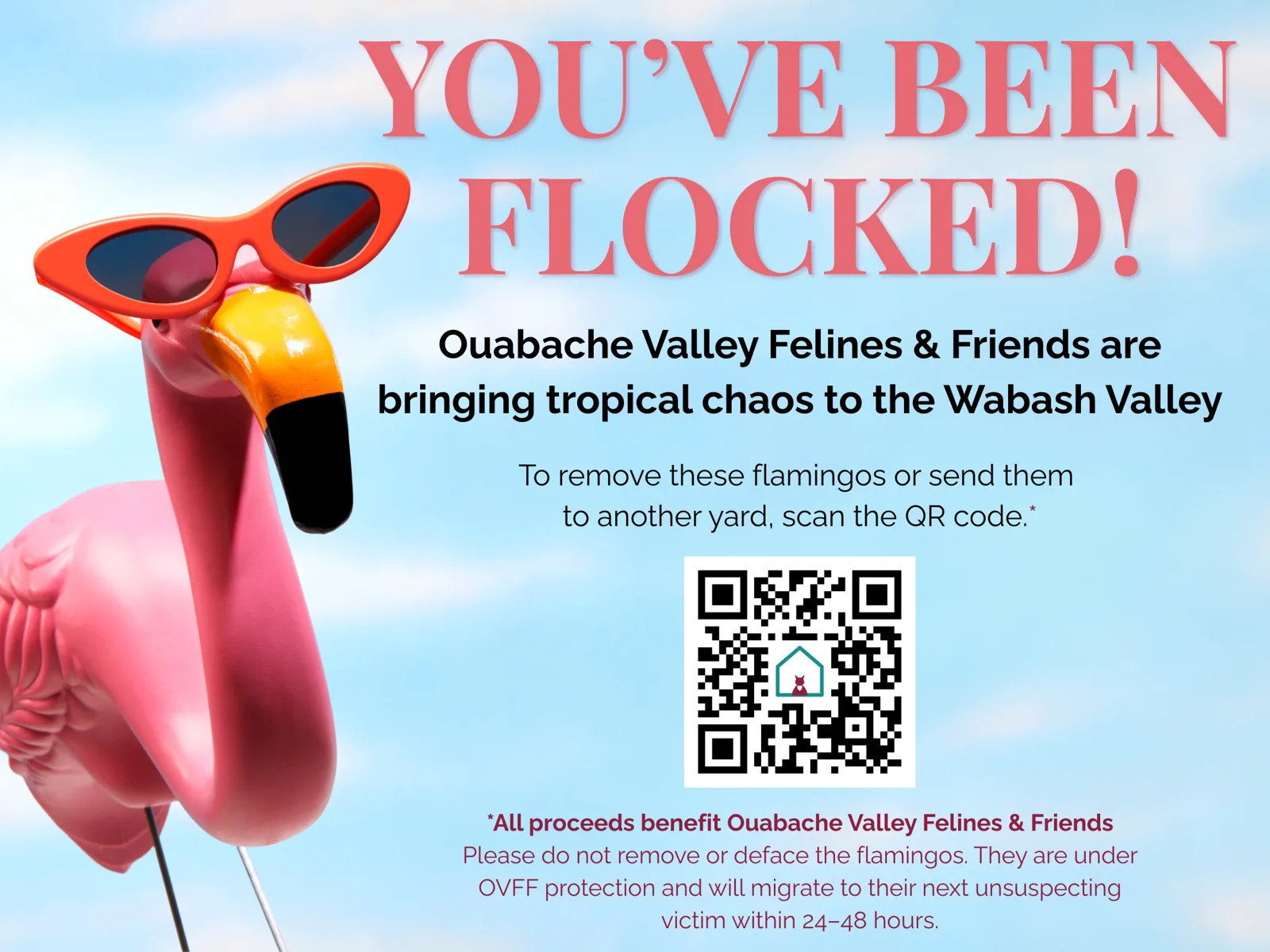 Yard sign: You've been flocked! with a flamingo in sunglasses and a QR code